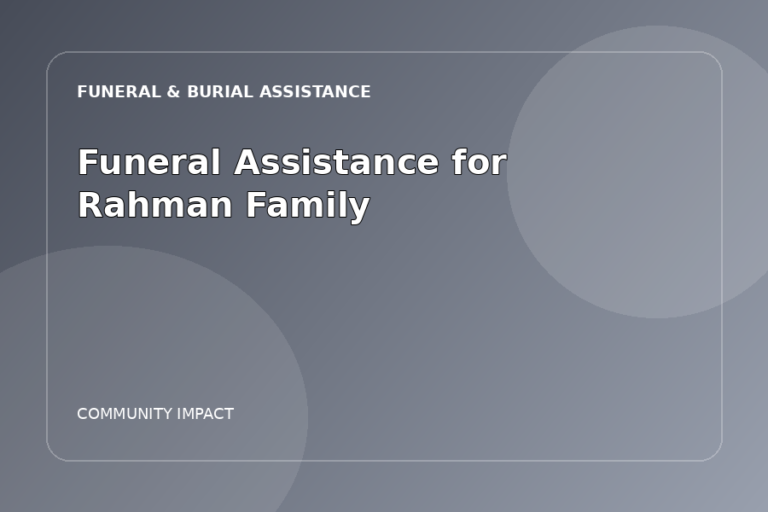 Funeral Assistance for Rahman Family gallery image 1
